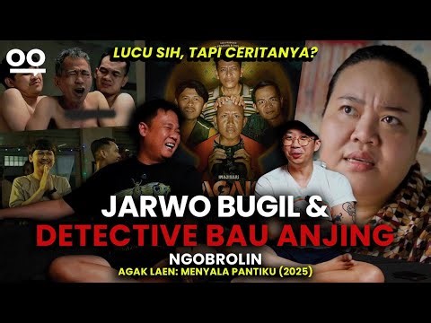 AGAK LAEN MENYALA PANTI PIJETKU - Ngobrolin Agak Laen Menyala Pantiku