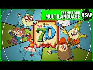 The 7D Theme Song | Multilanguage UPDATE (Requested)