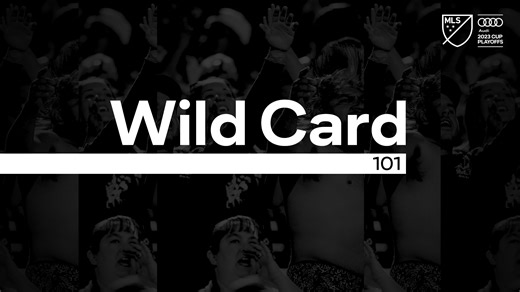 Wild Card explained: Audi 2023 MLS Cup Playoffs | MLSSoccer.com