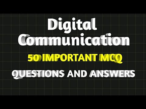 Digital Communication 50 Most important MCQ Questions and answers