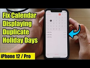 iPhone 12: How to Fix Calendar Displaying Duplicate Holiday Days