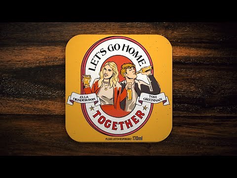 Ella Henderson & ‪@TomGrennan‬ - Let's Go Home Together (Official Lyric Video)