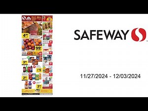 Safeway Weekly Ad - 11/27/2024 - 12/03/2024