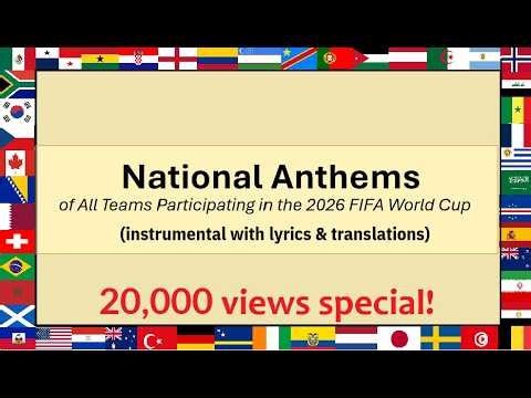 National Anthems of All Countries at the FIFA World Cup 2026