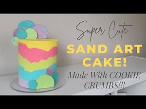SUPER Easy and Cute SAND ART CAKE | Collaboration with Uncle Chips Cookie Crumbles |Cake Decorating
