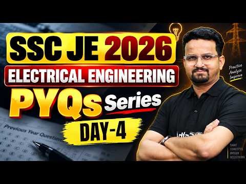SSC JE 2026 | SSC JE Electrical Engineering PYQs #4 | SSC JE Previous Year Questions | By Ashish Sir