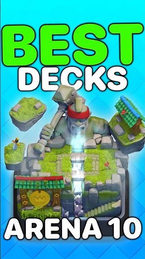 Best Decks For Arena 10 in Clash Royale!