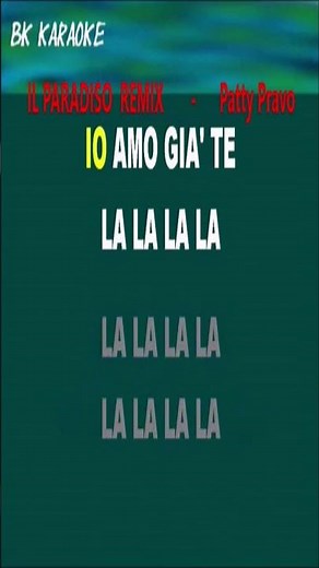 IL PARADISO (Remix) Patty Pravo Karaoke _ Tono Originale _ Strumentale/Testo