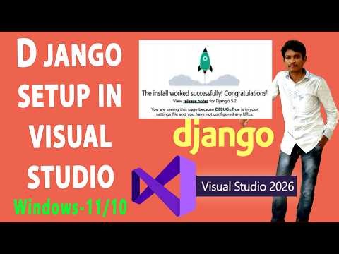 How to Create Django Project in Visual Studio 2026 On Windows 11 l 10