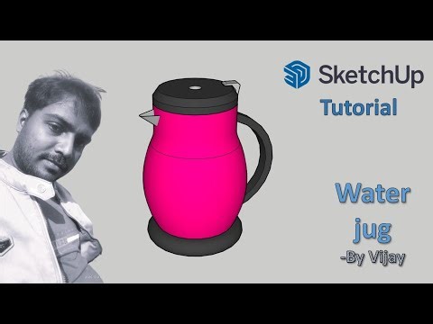 Sketchup Tutorial: How to make a water jug ? || By Vijay