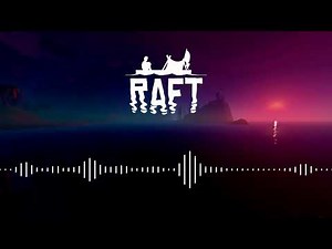 Raft OST | Jannik Schmidt - Сalm Water | #03