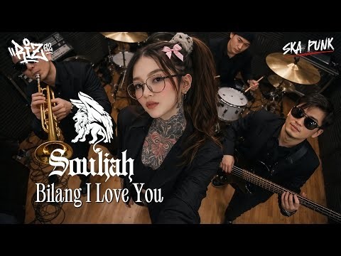 Souljah - Bilang I Love You (Ska Punk Cover Version) | Riz62