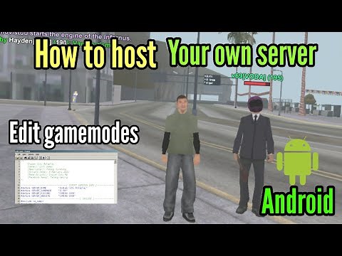 How to host your own samp server on Android | lemehost support edit samp gamemodes