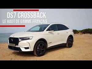 Essai moteur. DS7 Crossback : Tout d'une grande