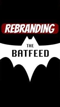 Batfeed channel rebranding beyond Batman #batman #rebranding #comics #foryou #trending #spotlight