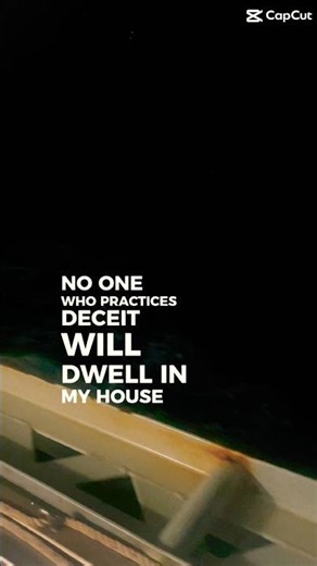 Psalm 101:7 — No Lies in My House