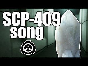 SCP-409 song (Contagious Crystal)