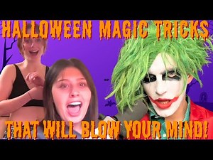 Halloween's MIND-BLOWING MAGIC Tricks You Won't Believe!