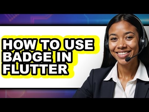 How to Use Badge in Flutter (updated)