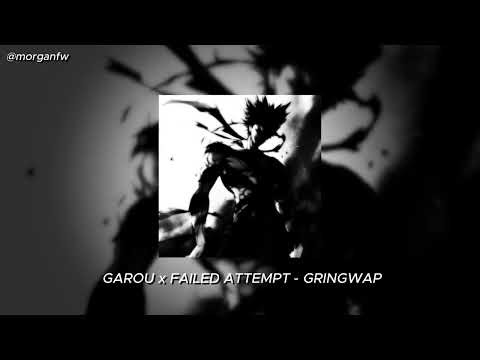 GAROU X FAILED ATTEMPT
