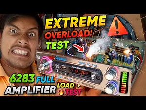 Unbelievable! 🔥 Overload Test 6283 Single IC Amplifier.. | 6283 Amplifier Full Extreme Load Test