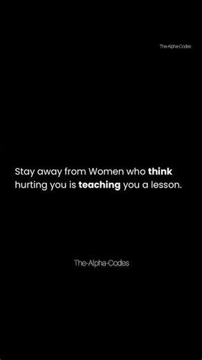 Stay Away From Women Who Thinks Hurting You Is Teaching A Lesson | The-Alpha-Codes | #Shorts