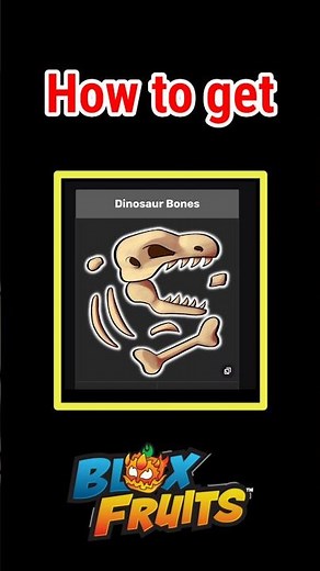 How to get Dinosaur Bones in BLOX FRUITS | Where can u get Dinosaur Bones in BF #bloxfruits #roblox