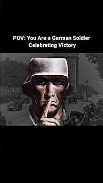 POV: You Are a German Soldier Celebrating Victory #history #ww2 #shorts