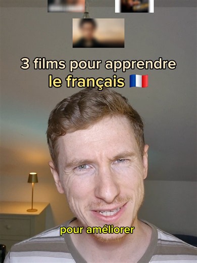 3 films pour apprendre le français facilement