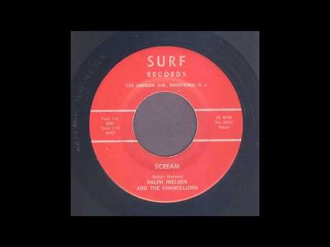 Ralph Nielsen & The Chancellors - Scream - Garage 45