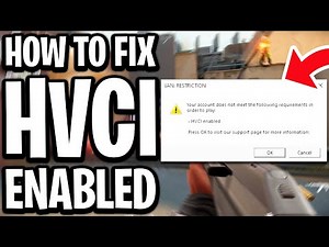 How To Fix HVCI Enabled In Valorant Windows 11 - Full Guide