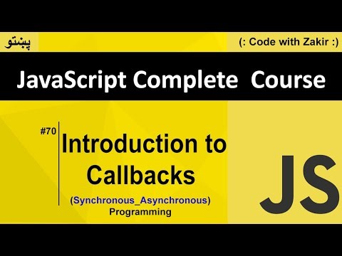 Introduction To Callbacks #70 Js Tutorial In Pashto