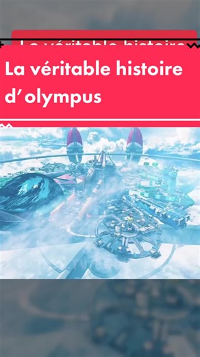 La véritable histoire d’Olympus - Apex Legends Story