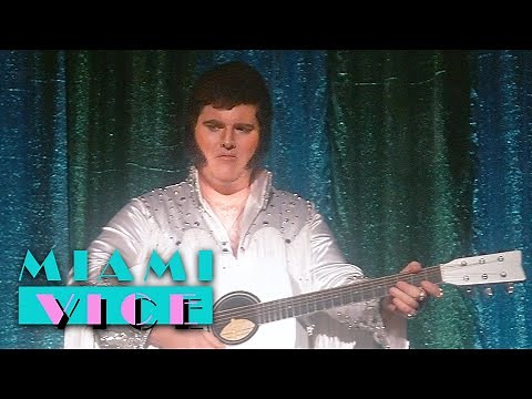 The Worst Elvis Impersonator | Miami Vice