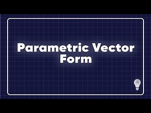 Parametric Vector Form - Linear Algebra