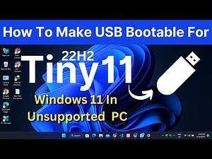 How To Make USB Bootable For Windows 11 Tiny 11 | Install Windows 11 In Unsupported Pc
