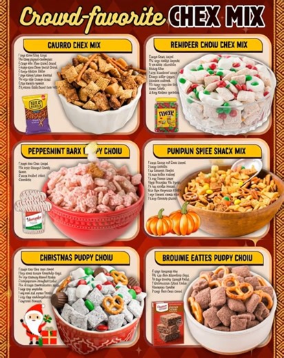 CROWD-FAVORITE CHEX MIX! CHURRO CHEX MIX: 1 cup granulated sugar 1½ tbsp ground cinnamon 6 cups rice Chex brand cereal 3 cups corn Chex brand cereal 2 cups pretzel sticks 1 cup salted butter melted ⅓ cup light brown sugar 2 tsp vanilla extract 24 pieces Kraft brand caramels REINDEER CHOW CHEX MIX: 5 cups Chex cereal 1½ cups salted peanuts 8 oz white chocolate baking bars 1 cup powdered sugar 2 cups white yogurt covered pretzels 1½ cups mini red and green M&Ms 2 tbsp Festive sprinkles PEPPERMINT
