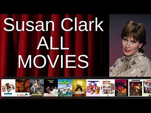ALL Susan Clark Movies Ranked by Score (Critics + Fans)