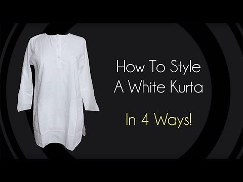 How To Style A White Kurta In 4 Ways | Indian Ethnic Wear | DIY Styling | MissMalini