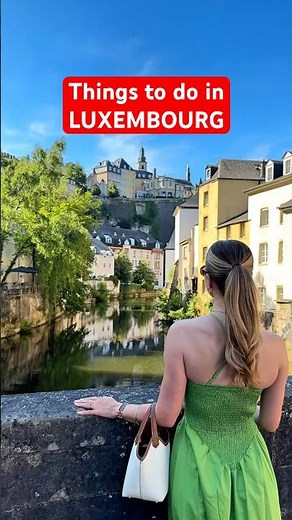Is Luxembourg the HIDDEN GEM of European Travel DESTINATIONS?