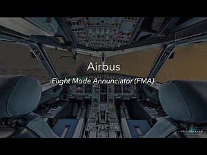 Airbus Flight Mode Annunciator (FMA)