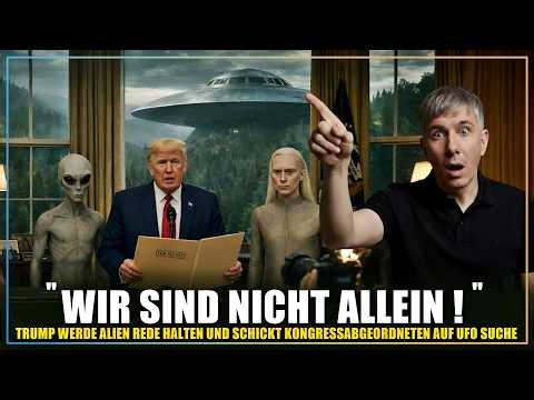 Grade passiert: Donald Trumps Rede zur UFO-Enthüllung bestätigt !