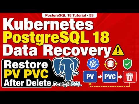Kubernetes PostgreSQL 18 Data Recovery ⚠️ Restore PV PVC After Delete #kubernetes #postgresql #k8s