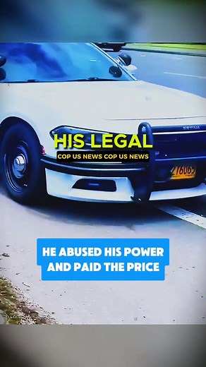He Abused His Power — And Paid the Price #cops #copsoftiktok #copstiktok #foryour #fyp