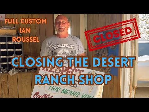 The End of an Era: Full Custom Ian Says Goodbye to The Desert Ranch 🌵😢
