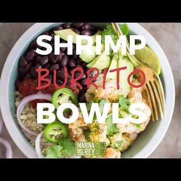 Shrimp Burrito Bowls