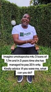 22K views · 374 reactions | Imagine umekopesha mtu 3 loans of 1.7m and in 3yrs time she has managed to pay 20k only. Kindly advice if you were me, what can you do? | Kariuki Together Comfort Homes | Facebook