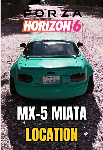 How to Get the MX-5 Miata in Forza Horizon 6 Easy Guide