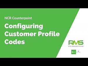 Configuring Customer Profile Codes - NCR Counterpoint