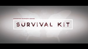 Survival Kit : SansMinds Worker's Series